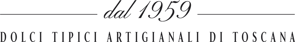 Dolci tipici artigianali di Toscana dal 1959